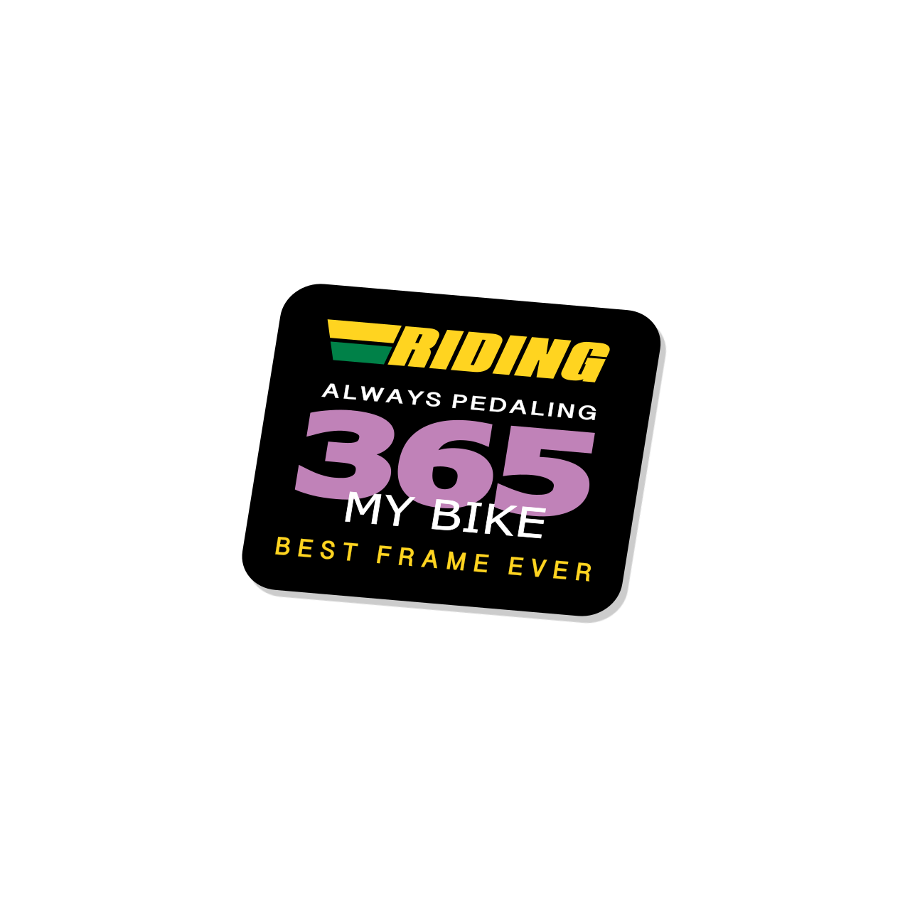 Riding 365 Frame Sticker *LTD EDT*